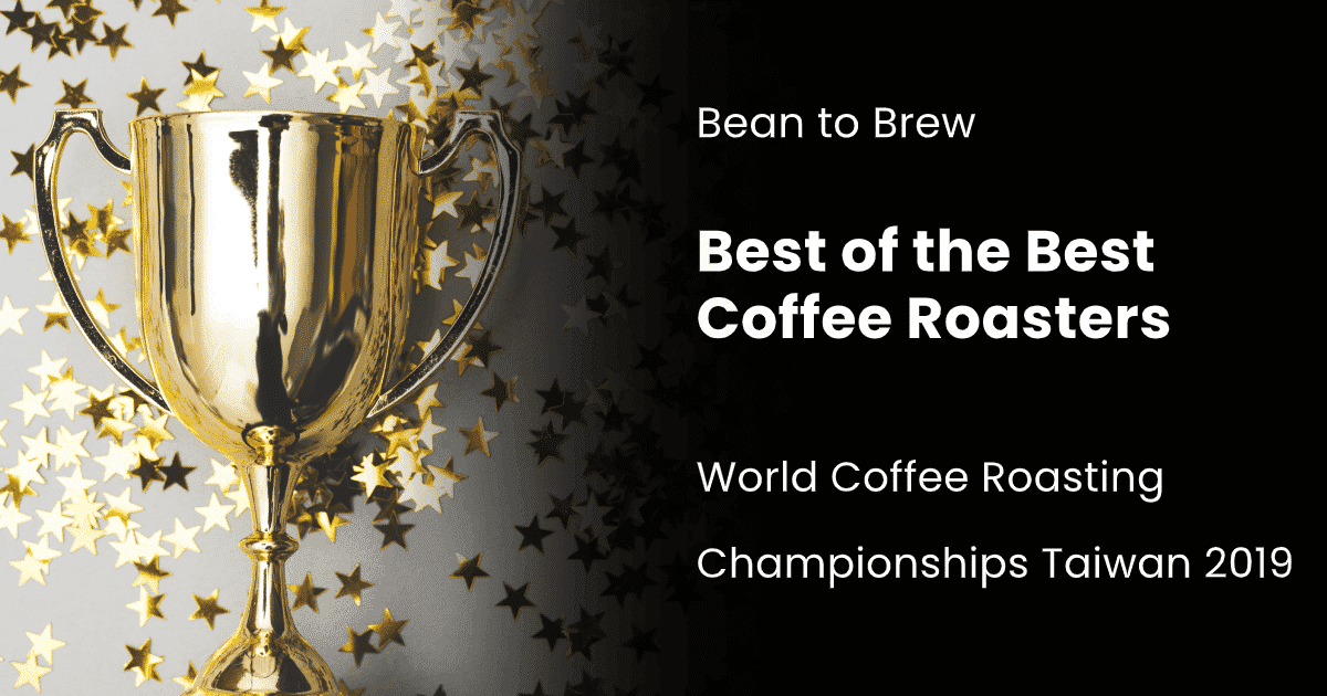 The ‘Best of the Best’ World Coffee Roasting Champions